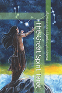 The Great Spirit Tarot