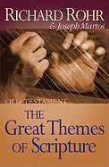 The Great Themes of Scripture Old Testament