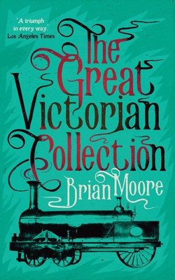 The Great Victorian Collection - Moore, Brian