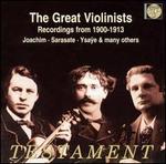 The Great Violinists: Recordings from 1900-1913