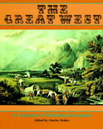 The Great West: A Treasure of Firsthand Accounts