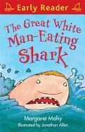 The Great White Man-eating Shark