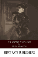 The Greater Inclination