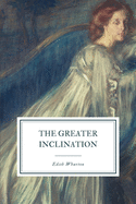 The Greater Inclination