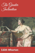 The Greater Inclination