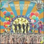 The Greatest Day -- Take That Present: The Circus Live