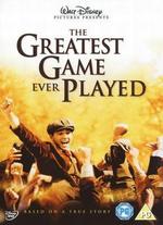 The Greatest Game Ever Played