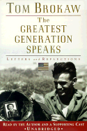 The Greatest Generation Speaks: Letters and Reflections