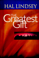 The Greatest Gift: God's Amazing Grace