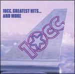 The Greatest Hits... And More