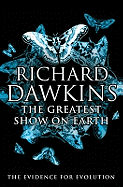 The Greatest Show on Earth: The Evidence for Evolution