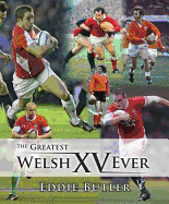 The Greatest Welsh XV Ever