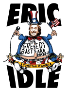 The Greedy Bastard Diary: A Comic Tour of America