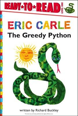 The Greedy Python/Ready-To-Read Level 1 - Buckley, Richard, Dr., MD