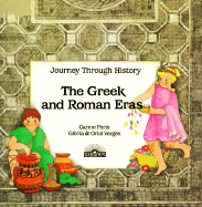 The Greek and Roman Eras