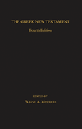 The Greek New Testament: Fourth Edition