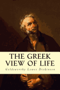 The Greek View of Life