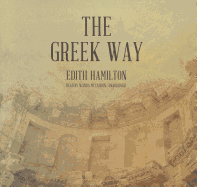 The Greek Way Lib/E