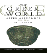 The Greek World After Alexander 323-30 BC
