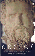 The Greeks: An Introduction to Their Culture