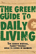 The Green Guide to Daily Living - Roth, Megan