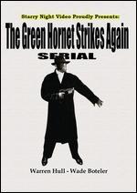 The Green Hornet Strikes Again [Serial]