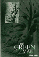 The Green Man -  A Field Guide