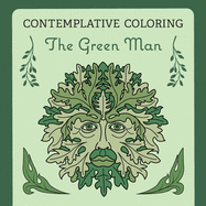 The Green Man (Contemplative Coloring)