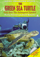 The Green Sea Turtle: Help Save This Endangered Species!