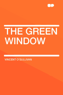 The Green Window
