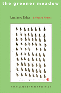 The Greener Meadow: Selected Poems