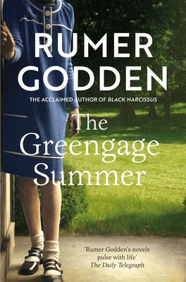 The Greengage Summer - Godden, Rumer
