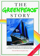 The Greenpeace Story