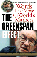 The Greenspan Effect: Words That Move the World's Markets