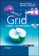 The Grid: Core Technologies