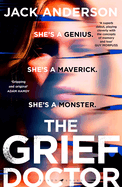 The Grief Doctor: It's kill or cure