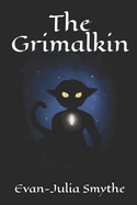 The Grimalkin