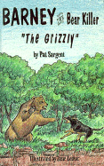 The Grizzly: The Grizzly