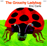 The Grouchy Ladybug