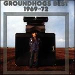 The Groundhogs Best 1969-72 [15 Tracks]