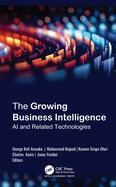 The Growing Business Intelligence: AI and Related Technologies