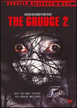 The Grudge 2 [Unrated Director's Cut] - Takashi Shimizu