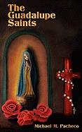 The Guadalupe Saints