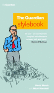 The Guardian Stylebook - Marsh, David, and Marshall, Nikki