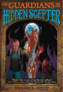 The Guardians of the Hidden Sceptor