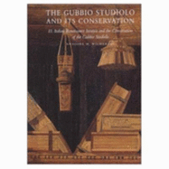 The Gubbio Studiolo and Its Conservation