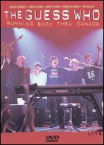 The Guess Who: Running Back Thru Canada