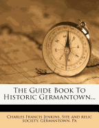 The Guide Book to Historic Germantown