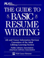 The Guide to Basic Resume Writing