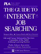 The Guide to Internet Job Searching
